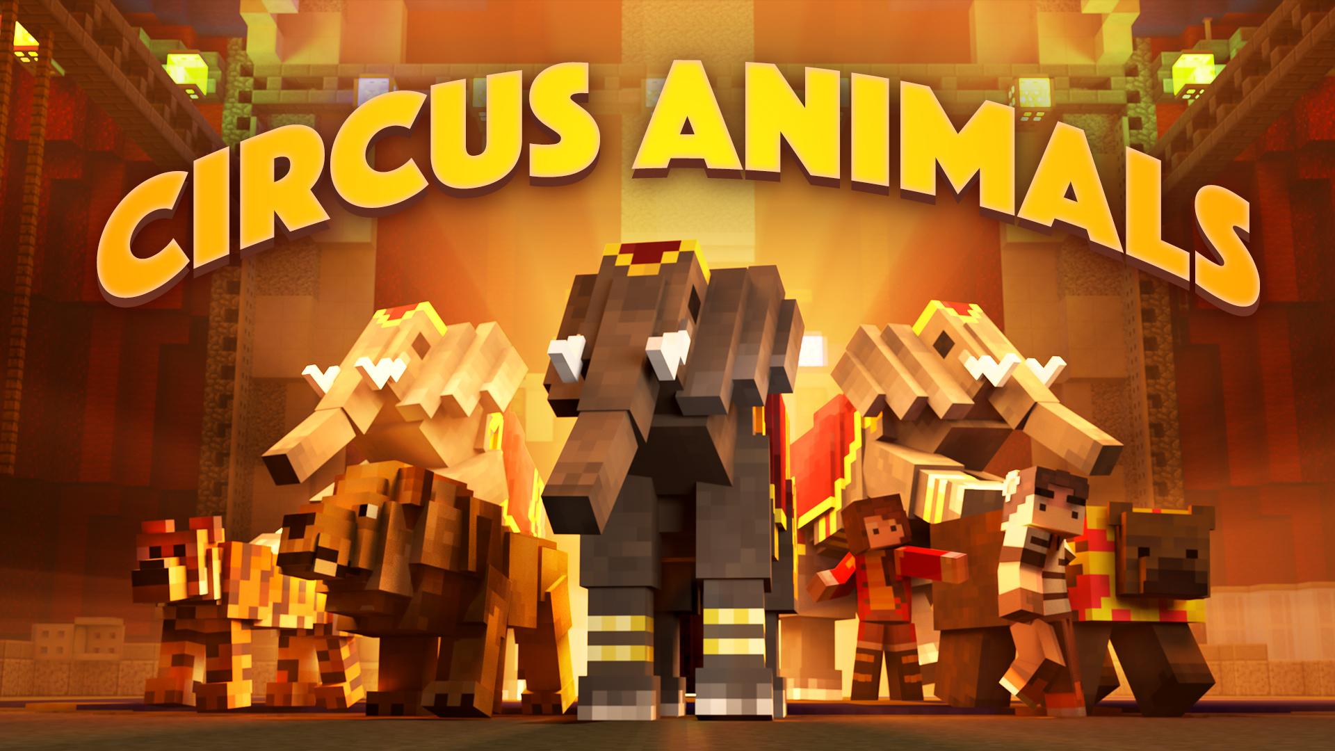 Minecraft Circus Animals Thumbnail